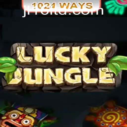 Explore the Thrills of LuckyJungle1024: A Game of Adventure and Strategy